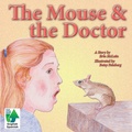 Cover: The Mouse & the Doctor - Book Services US