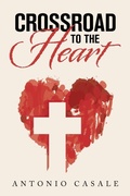Cover: Crossroad to the Heart - Xlibris Us