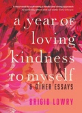 Cover: Year of Loving Kindness to Myself - Fremantle Press