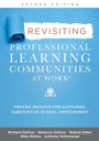 Cover: Revisiting Professional Learning Communities at Work® - Solution Tree Press