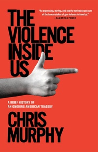 Enlarge image Cover: The Violence Inside Us - Random House Trade Paperbacks