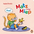 Cover: Matz & Miep - Aua! - Penguin Junior