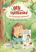 Cover: Olli aus der Igelhecke - Der Freundschafts-Wettbewerb - Penguin Junior