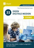 Cover: 33 Ideen Digitale Medien Chemie - Auer Verlag in der AAP Lehrerwelt GmbH