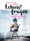 Cover: Warum es auf manche Lebens?fragen keine einfachen Antworten gibt - Bundes-Verlag