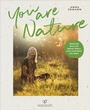 Cover: You Are Nature - Kailash