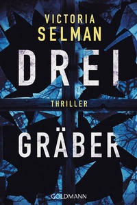 Abbildung von: Drei Gräber - Goldmann