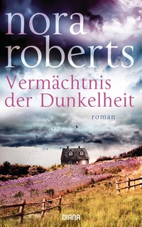Abbildung von: Vermächtnis der Dunkelheit - Diana Verlag