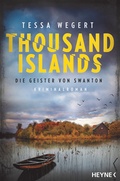 Cover: Thousand Islands - Die Geister von Swanton - Heyne