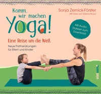 Abbildung von: Komm, wir machen Yoga! Eine Reise um die Welt - Südwest