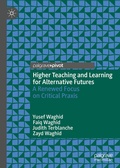 Cover: Higher Teaching and Learning for Alternative Futures - Palgrave Macmillan