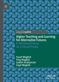 Cover: Higher Teaching and Learning for Alternative Futures - Palgrave Macmillan
