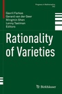 Cover: Rationality of Varieties - Birkhäuser