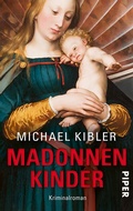 Cover: Madonnenkinder - between pages by Piper