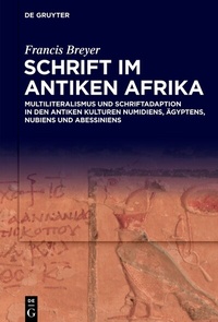 Abbildung von: Schrift im antiken Afrika - De Gruyter