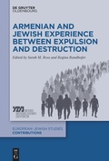 Cover: Armenian and Jewish Experience between Expulsion and Destruction - De Gruyter Oldenbourg