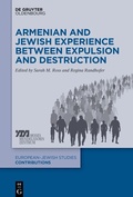 Cover: Armenian and Jewish Experience between Expulsion and Destruction - De Gruyter Oldenbourg