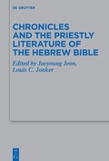 Cover: Chronicles and the Priestly Literature of the Hebrew Bible - De Gruyter