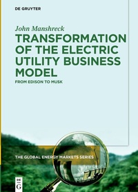 Abbildung von: Transformation of the Electric Utility Business Model - De Gruyter