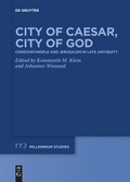 Cover: City of Caesar, City of God - De Gruyter