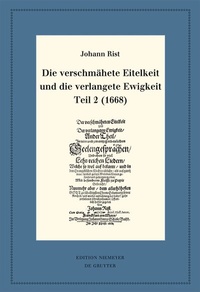 Abbildung von: Die verschmähete Eitelkeit und die verlangete Ewigkeit, Teil 2 (1668) - De Gruyter