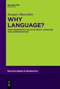 Abbildung von: Why Language? - De Gruyter Mouton