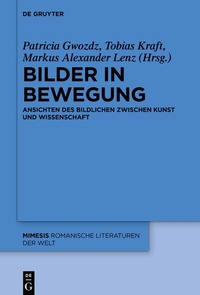 Abbildung von: Bilder in Bewegung - De Gruyter
