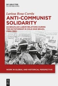 Cover: Anti-Communist Solidarity - De Gruyter Oldenbourg