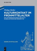 Abbildung von: Kulturkontakt im Frühmittelalter - De Gruyter