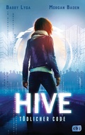 Cover: HIVE - T&ouml;dlicher Code - cbj