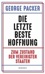 Cover: Die letzte beste Hoffnung - Rowohlt