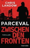 Cover: Parceval - Zwischen den Fronten - Blanvalet