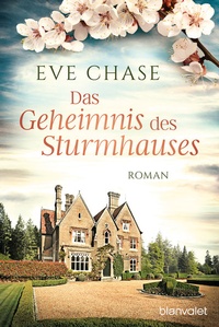 Abbildung von: Das Geheimnis des Sturmhauses - Blanvalet