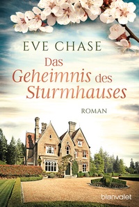 Abbildung von: Das Geheimnis des Sturmhauses - Blanvalet