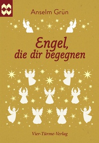 Abbildung von: Engel, die dir begegnen - Vier Türme