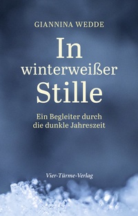 Abbildung von: In winterweißer Stille - Vier Türme