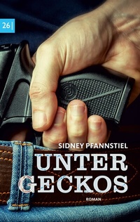 Abbildung von: Hansen - Unter Geckos - TWENTYSIX CRIME