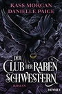 Cover: Der Club der Rabenschwestern - Heyne