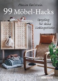Cover: 99 M&ouml;bel-Hacks - S&uuml;dwest