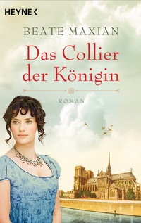 Abbildung von: Das Collier der Königin - Heyne