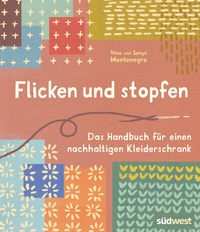 Abbildung von: Flicken und stopfen - Südwest Verlag