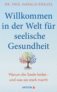 Abbildung von: Willkommen in der Welt für seelische Gesundheit - Ariston
