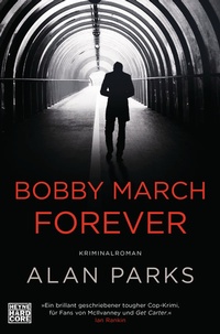 Abbildung von: Bobby March forever - Heyne