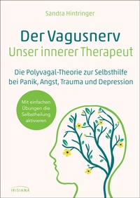 Abbildung von: Der Vagusnerv - unser innerer Therapeut - Irisiana