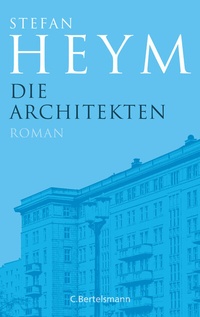 Abbildung von: Die Architekten - C. Bertelsmann