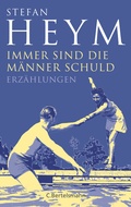 Cover: Immer sind die M&auml;nner Schuld - C. Bertelsmann