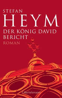Abbildung von: Der König David Bericht - C. Bertelsmann