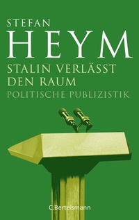 Abbildung von: Stalin verläßt den Raum - C. Bertelsmann