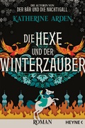 Cover: Die Hexe und der Winterzauber - Heyne