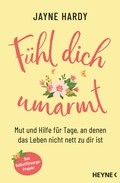 Cover: F&uuml;hl dich umarmt - Heyne